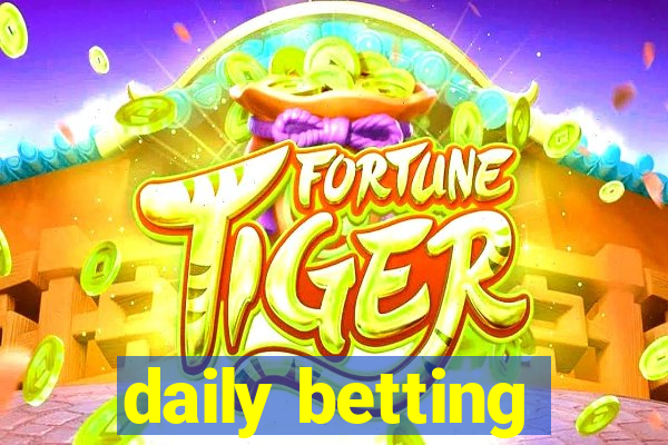 daily betting