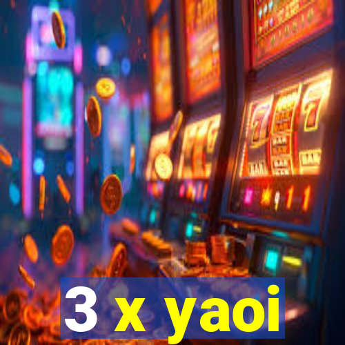 3 x yaoi