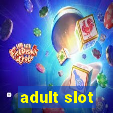 adult slot