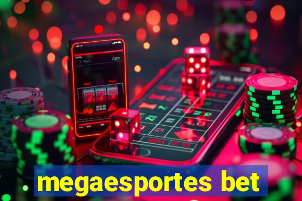 megaesportes bet