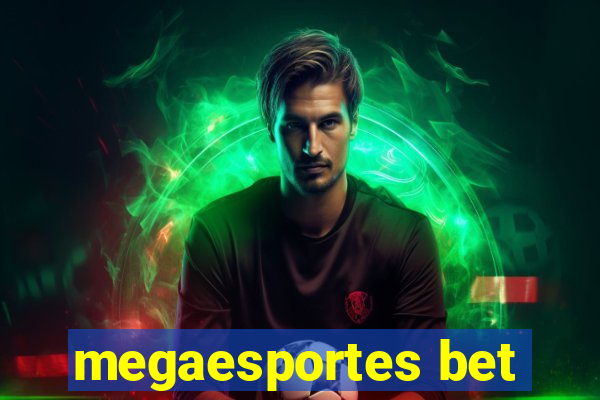 megaesportes bet