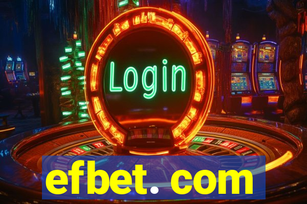 efbet. com