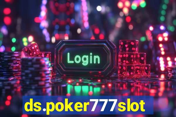 ds.poker777slots.com