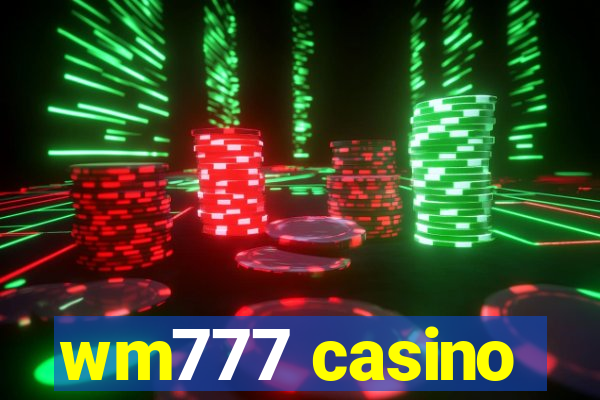 wm777 casino