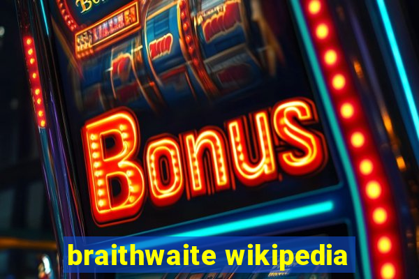 braithwaite wikipedia