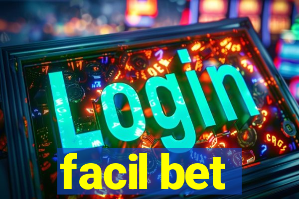 facil bet