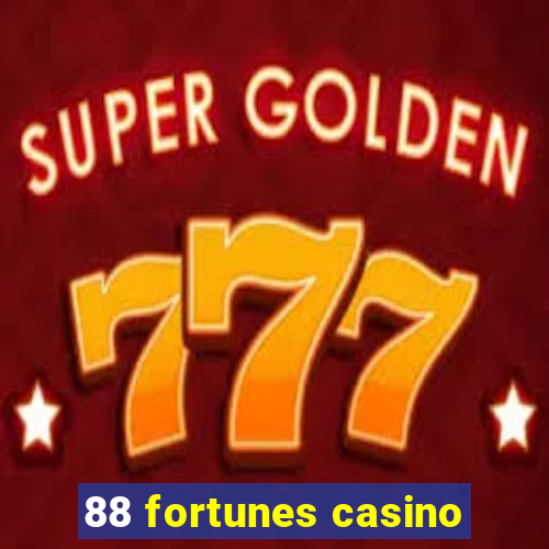 88 fortunes casino