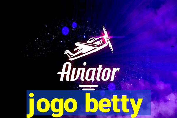 jogo betty