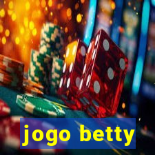 jogo betty