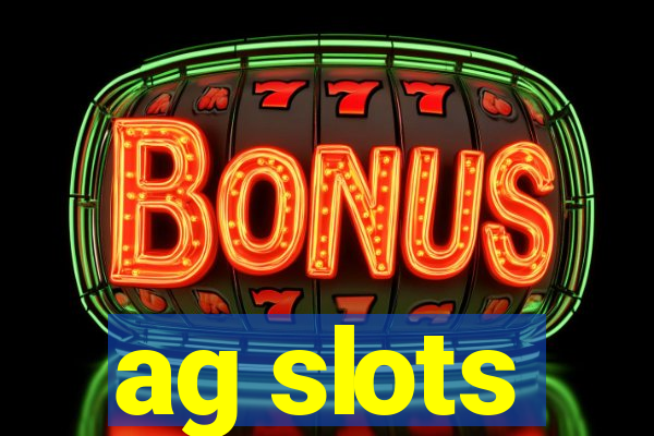 ag slots