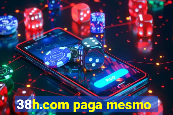 38h.com paga mesmo