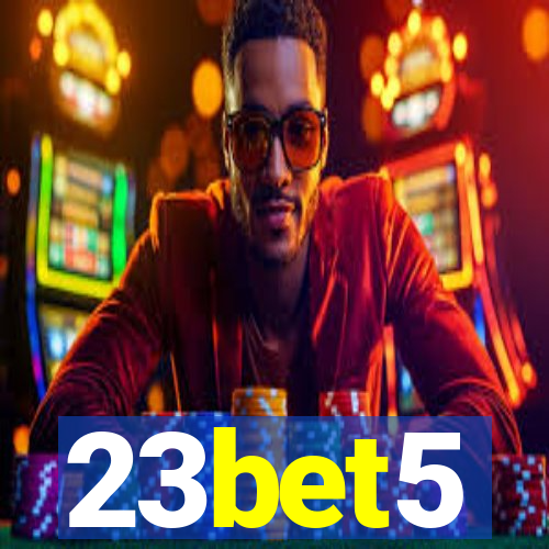 23bet5