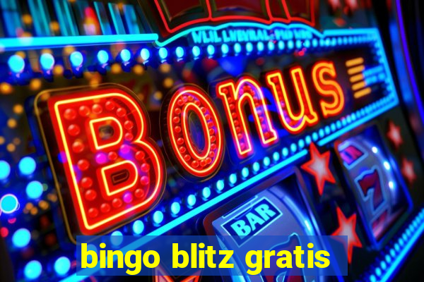 bingo blitz gratis