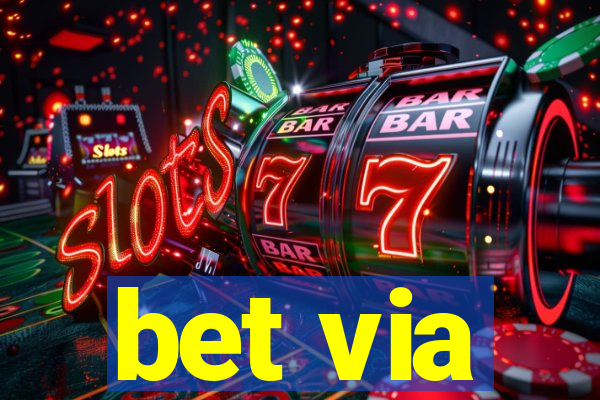 bet via