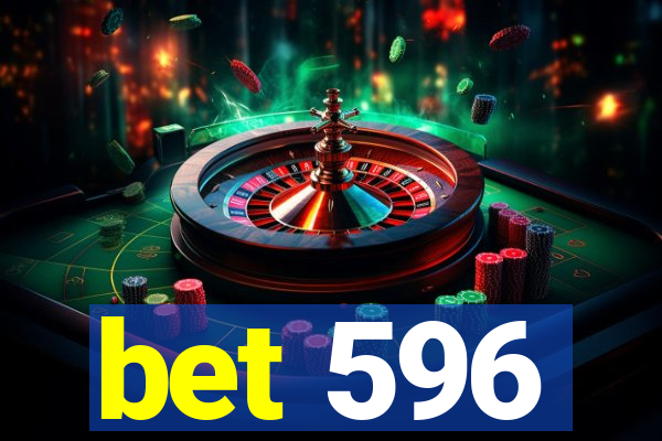 bet 596