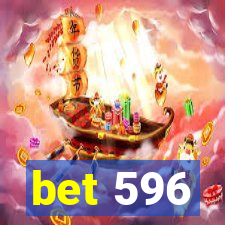 bet 596