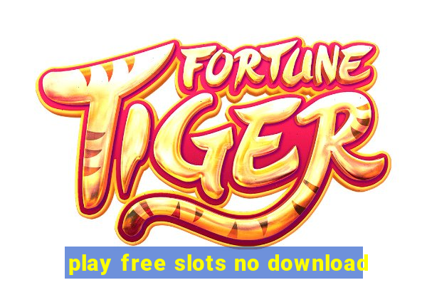 play free slots no download