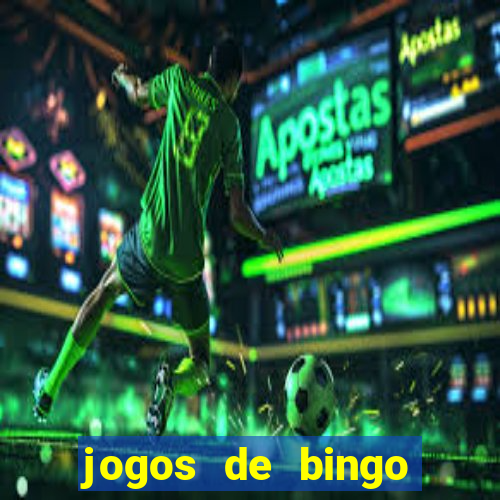 jogos de bingo valendo dinheiro