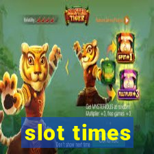 slot times