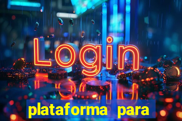 plataforma para jogar e ganhar dinheiro