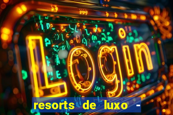 resorts de luxo - slots 49 pubg