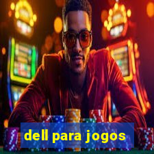 dell para jogos