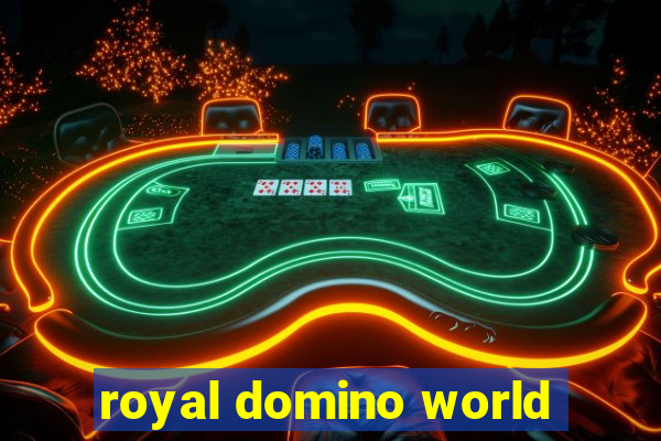 royal domino world