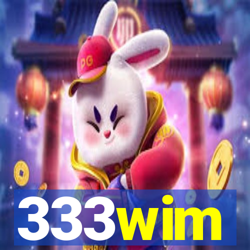 333wim