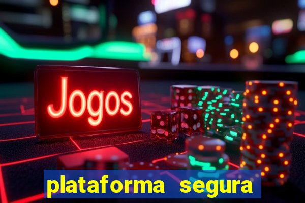 plataforma segura de jogos