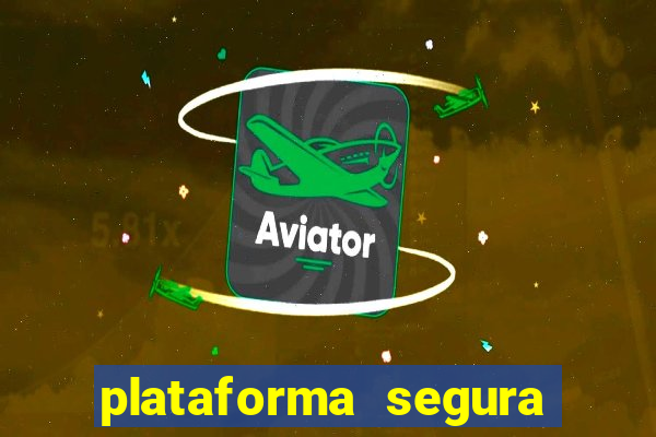 plataforma segura de jogos