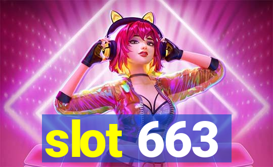 slot 663