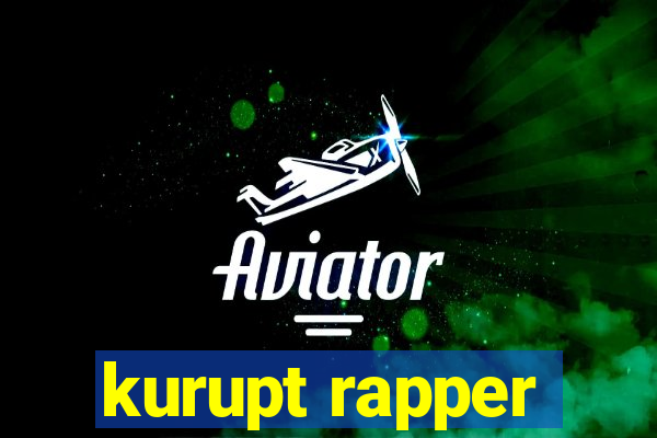 kurupt rapper