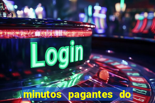 minutos pagantes do fortune tiger hoje