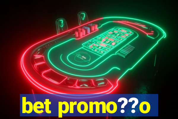 bet promo??o