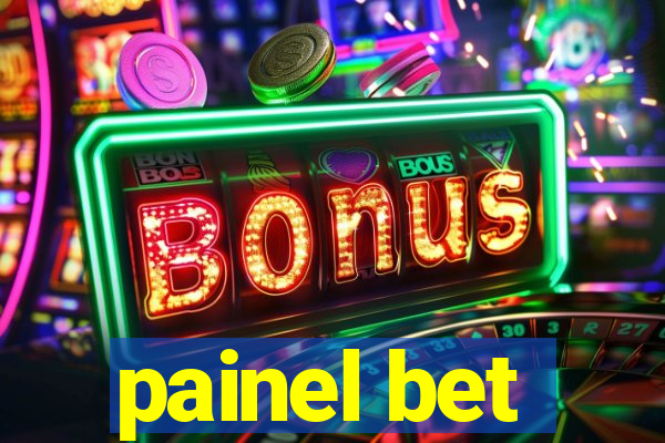 painel bet