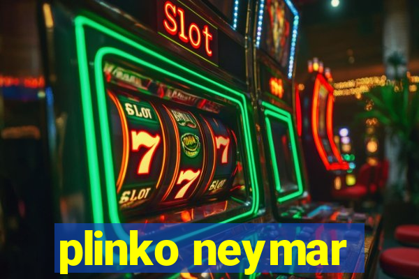 plinko neymar