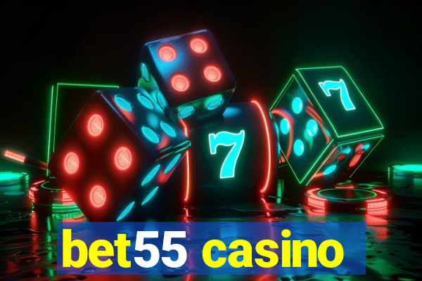 bet55 casino