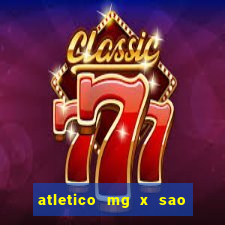 atletico mg x sao paulo futemax