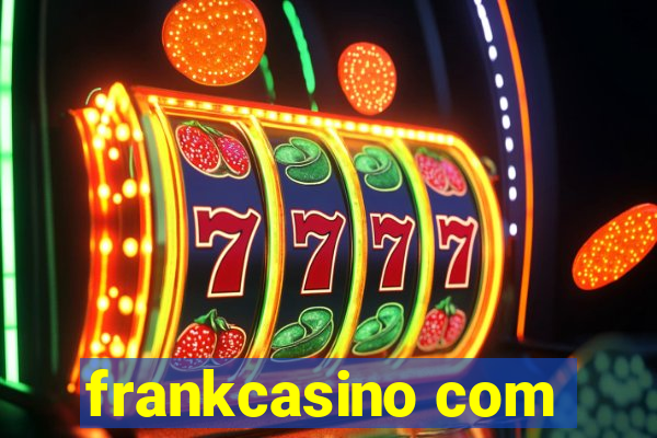 frankcasino com