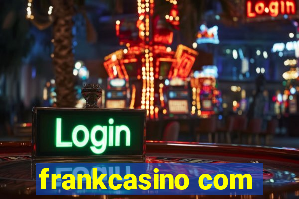 frankcasino com