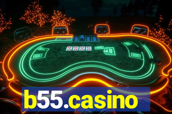 b55.casino