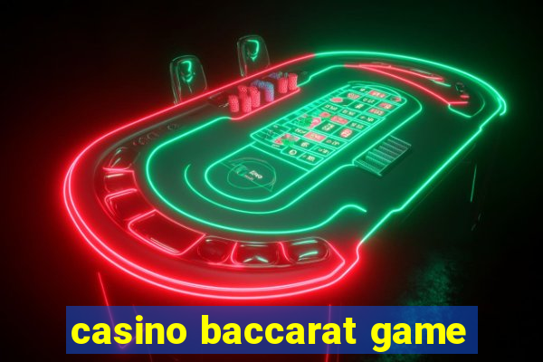 casino baccarat game