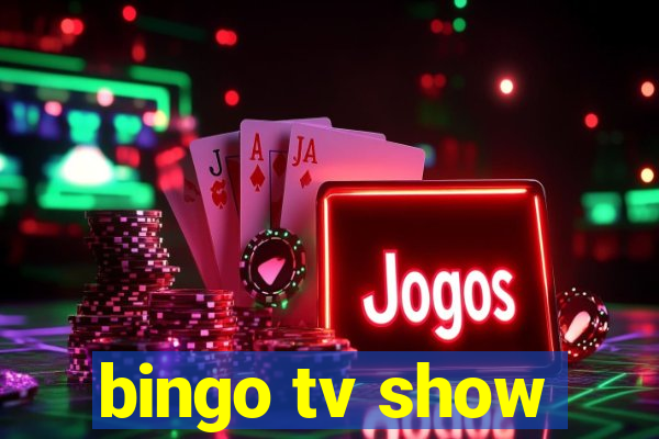 bingo tv show