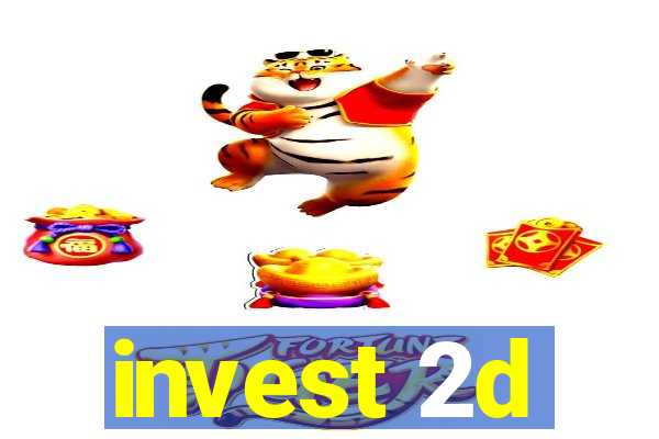 invest 2d