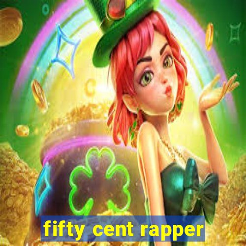 fifty cent rapper