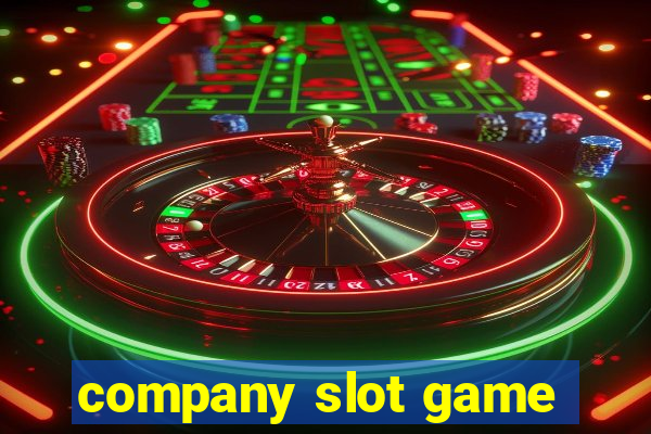 company slot game