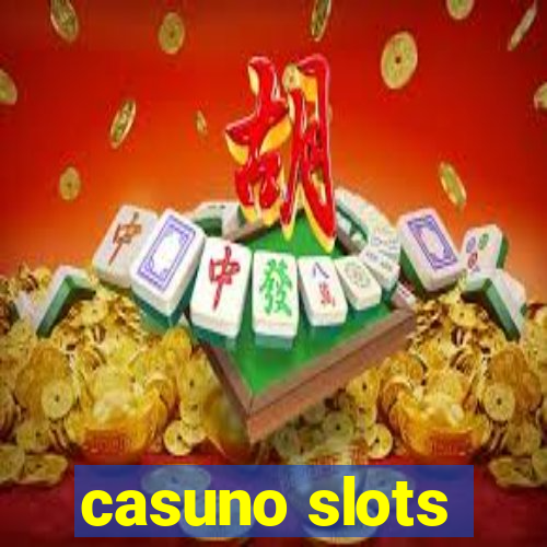 casuno slots