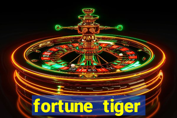 fortune tiger melhores horários