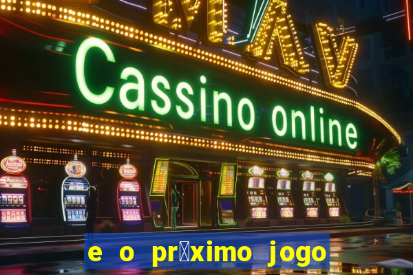 e o pr贸ximo jogo do vit贸ria