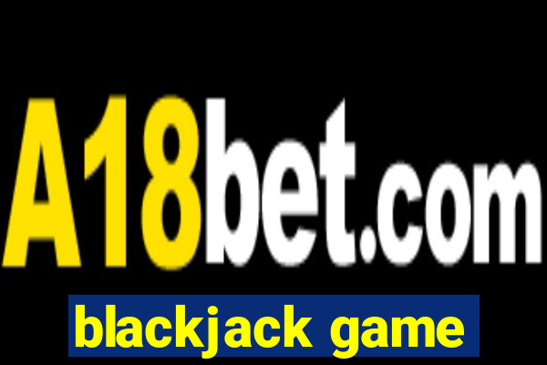 blackjack game